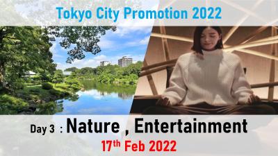TOKYO CITY PROMOTION 2022　Day3